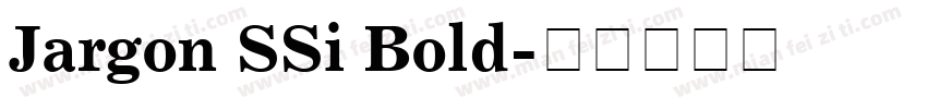 Jargon SSi Bold字体转换
